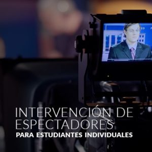 Spanish Version of the Bystander Intervention Course